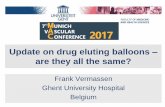 Update on drug eluting balloons are they all the same? · PDF fileUpdate on drug eluting balloons ... ELUTAX PTX 2.2 dextrane ... randomized trial of low-dose drug-coated balloon versus
