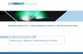 DVS Fokus Elektronenstrahlschweissen DE · PDF fileTechnical Bulletins and DVS Technical Codes. For the training and continuing education, DVS set of rules sets high training standards