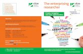 The Enterprising Researcher Booklet - University of · PDF fileStretch yourself and learn how to manage risk takes them.22 Communication 24 Keeping going and dealing with challenges