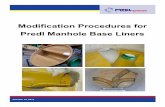 Modification Procedures for Predl Manhole Base · PDF fileModification Procedures for Predl Manhole Base Liners . October 11, 201310/25/2013 222 ... – DVS® 2212 Certified NASSCO