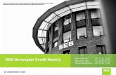 SEB Norwegian Credit Weekly - SEB Group · PDF fileSEB Norwegian Credit Weekly ... was changed from stable after the Q2 presentation in July. ... it may not reflect fully market expectations