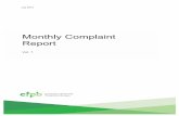 Monthly Complaint Report - Consumer Financial · PDF fileThe Monthly Complaint Report uses a three-month rolling ... § Bank account or services complaints showed the greatest percentage