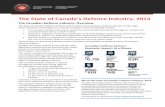 The State of Canada’s Defence Industry, 2014 - CADSI / · PDF fileThe State of Canada’s Defence Industry, 2014 confirms that ... some 63,000 jobs spread throughout ... industrial