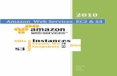 Amazon Web Services EC2 & S3 - media.jonasblog.commedia.jonasblog.com/docs/Amazon_AWS_Final_3.pdf · Amazon Web Services EC2 & S3 . 2 Table of Contents Introduction Part 1: Amazon