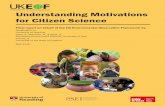 Understanding Motivations for Citizen Science - · PDF fileUnderstanding Motivations for Citizen Science Final report on behalf of the UK Environmental Observation Framework by: ...
