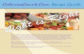 Light is Right - Calories · PDF fileCount.com “Light is Right” Recipe Guide. ... appetizers and dessert, you’ll find these recipes are not only calorie-controlled, ... In a