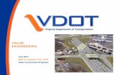 VALUE ENGINEERING - Commonwealth Transportation · PDF file2 Code of Virginia § 33.1-190.1. Value engineering . required in certain projects. The Department shall employ value engineering