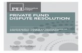 PRIVATE FUND DISPUTE RESOLUTION - srz.com · PDF fileThis chapter was ﬁrst published in PEI’s Private Fund Dispute Resolution. ... (OCIE Guide); see Dodd-Frank Act § 403–04