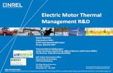 Electric Motor Thermal Management R&D End Winding . Rotor . ... • The rate of decrease in the heat transfer coefficient is ... Electric Motor Thermal Management R&D ...