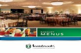 BANQUET MENUS - Innisbrook Golf · PDF fileof our banquet event orders on which you may make ... Department or Social Catering. ... the ability of the resort management to complete