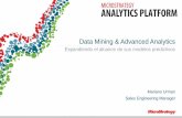 Data Mining & Advanced Analytics - Universidad · PDF fileData Mining & Advanced Analytics ... Enterprises using MicroStrategy have business rules & definitions that can be easily