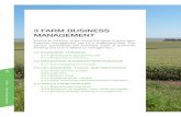 3 FArM BuSineSS MAnAgeMenT - Grains Research and · PDF file · 2016-10-0738 Farming the Business 3 FArM BuSineSS MAnAgeMenT the more traditional part of farm business management