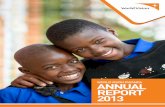 WORLD VISION RWANDA ANNUAL REPORT Annual report.pdf · I am pleased to present to you the 2013 World Vision Rwanda Annual Report, ... of hand washing with soap, ... repairing existing
