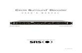 Circle Surround Decoder - Quadraphonic sound Surround_Digital_CSD...The SRS CSD-07 Circle Surround ... video and multimedia programs encoded with Circle Surround ... VHS videotape,