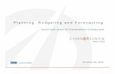 Planning, Budgeting and Forecasting - GovCon360 · PDF filePlanning, Budgeting and Forecasting ... •No clear accountability to the plans and actual results Process ... • Standard