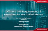 Offshore GPS Requirements & Utilization for the Gulf … GPS Requirements & Utilization for the Gulf of Mexico ... The Rig Move •2nd phase: Station ... Offshore GPS Requirements