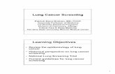 Lung Cancer Screening - OSU Center for Continuing … - Lung Cancer Screening...1 Lung Cancer Screening Patrick Nana-Sinkam, MD, FCCP Associate Professor of Medicine Co-Director Research