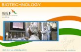 BIOTECHNOLOGY - IBEF to grow Bt cotton • 2007: National Biotechnology Development Strategy launched • 2007: With the joint efforts of Government of UP, Department of Biotechnology
