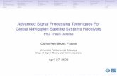 Advanced Signal Processing Techniques For Global Navigation Satellite …spcom.upc.edu/documents/phd_presentation_fernande… ·  · 2017-09-18Carles Fern´andez Prades. PhD. Thesis