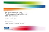 J.P. Morgan Cazenove Pan-European Capital Goods …. Morgan Cazenove Pan-European Capital Goods CEO Conference ... 101 1,277 863 311 103 +16% ... M&A strategy is focused on bolt-on