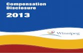  · 2013 CITY OF WINNIPEG COMPENSATION DISCLOSURE . THE City of Winnipeg has prepared this document as required under the Provincial Public …
