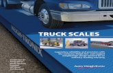 TRUCK SCALES - Standard Scale & Supply Company, Inc. · TRUCK SCALES Legendary reliability and precision with the exclusive Weigh Bar® and rugged weighbridge design backed by an