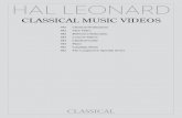 CLASSICAL MUSIC VIDEOS - Hal Leonard Corporation and technique of Andres Segovia, perhaps the greatest classical guitarist of all time. Eliot Fisk, a student and friend Eliot Fisk,