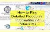How to Find Detailed Floodplain Information on …charlottenc.gov/StormWater/Flooding/Documents/Polaris Floodzone 3D.pdfHow to Find Detailed Floodplain Information on Polaris 3G. ...