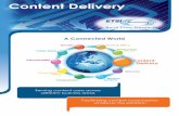 Content Delivery - ETSI · Content Delivery Home & Ofﬁce Transportation ... Audio Video Coding to ... interoperability in data exchange between the various