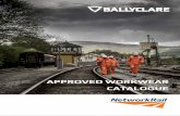 APPROVED WORKWEAR CATALOGUE - Ballyclare … to BS EN ISO 20471: 2003 Class 3, EN343: 2003 3:3, RIS-3279-TOM, EN ISO 13688: 2013 Washable at 60 and industrial laundering Wear with