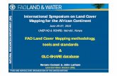 NR) International Symposium on Land Cover Mapping for …€¦ · FAO Land Cover Mapping methodology UNEP HQ & RCMRD, Nairobi, Kenya O URCES FAO Land Cover Mapping methodology, ...