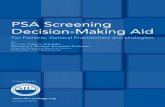 PSA Screening Decision-Making Aid - Urology · Supported by October 2014 PSA Screening Decision-Making Aid For Patients, General Practitioners and Urologists By Prof. Dr. Fritz H.