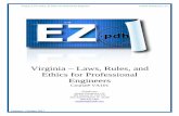 Virginia – Laws, Rules, and Ethics for Professional Engineers · Virginia Laws, Rules, & Ethics for Professional Engineers Ezekiel Enterprises, LLC
