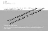 How to apply for the 2015 Basic Payment Scheme in England · Some of the dates for the 2015 Basic Payment Scheme in ... 51 and 61 of ‘The Basic Payment Scheme in England 2015’