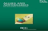 Allies and Adversaries - BCG – Global Management … organizations, and secure lasting results. Founded in 1963, BCG is a private company with 78 offices in 43 countries. For more