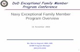 Navy Exceptional Family Member Program Overviewdownload.militaryonesource.mil/12038/Project Documents... · Navy Exceptional Family Member Program Overview ... Navy Exceptional Family