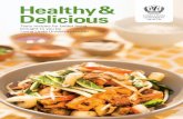 Healthy & Delicious - Loma Linda University Medical Center · Healthy & Delicious Tasty recipes for better living, brought to you by Loma Linda University Health. 2 ... Fundamental