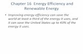 Chapter 16 Energy Efficiency and Renewable Energy16+Power+Point+Spark... · Chapter 16 Energy Efficiency and Renewable Energy ... Solar Cells Advantages Disadvantages Moderate net