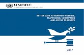 BETTER DATA TO MONITOR VIOLENCE, … · BETTER DATA TO MONITOR VIOLENCE, TRAFFICKING, CORRUPTION AND ACCESS TO ... years and older subjected to sexual violence by ... and Latin America
