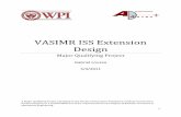 VASIMR Extension Design - Worcester Polytechnic … 3.3.5 Material Selection and Optimization 42 3.4 VASIMR Bay Design 45 3.4.1 Requirements ...