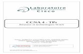 CCNA 4 - TPs - liloodotnet.free.frliloodotnet.free.fr/R%E9seau/CCNA/CCNA%204%20-%20... · CCNA Module 4 - TPs 2 / 38 Laboratoire SUPINFO des Technologies Cisco Site : - Mail : labo-cisco@supinfo.com