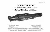OPERATOR MANUAL TAM-14TM (Mod 7) - Nivisys LLC Rev. 18 Dec 2012 i OPERATOR MANUAL for TAM-14TM (Mod 7) Thermal Acquisition Monocular ALL RIGHTS RESERVED This document contains information