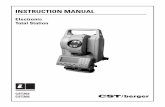 INSTRUCTION MANUAL - Southern Tool · CST/Berger Electronic Total Station User’s Guide Thank you for selecting the CST/Berger Electronic Total Station. For the best performance