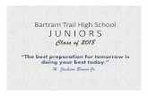 Bartram Trail High School J U N I O R S · Bartram Trail High School J U N I O R S ... Norm Referenced testing can be used instead if applicable ... minimum State University System