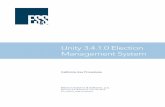 Unity 3.4.1.0 Election Management Systemvotingsystems.cdn.sos.ca.gov/vendors/ess/unity3410/use-procedures.pdfapproved voting system which have not been tested and certified by the