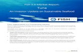 Fish 2.0 Market Report - Albacoreamericanalbacore.com/.../uploads/2015/07/Fish2.0MarketReport_Tuna… · Produced in association with2 Fish 2.0 Market Report: Tuna Sashimi Tuna Is