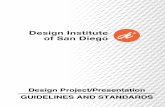 Design Standards Guidelines 2015 FALL · From the standpoint of interior design, ... graphic information an interior designer creates and uses to ... are not the same as universal
