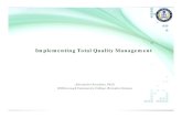 Chapter 22 Implementing Total Quality Management - … 22 Implementing Total Quality... · Implementing Total Quality Management Alessandro Anzalone, Ph.D. Hillsborough Community