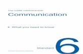The CARE CERTIFICATE Communication - Skills for Care · THE CARE CERTIFICATE WORKBOOK STANDARD 6 1 The importance of effective communication Good communication develops your knowledge