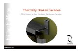 Thermally Broken Facades - Engineered Assemblies the NRC and the Consulting Engineering community for clarity on specific ... • Cladding joints not tied to stud locations ... Stone